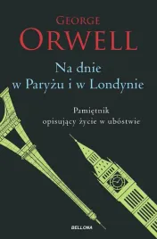 na-dnie-w-paryzu-i-w-londynie-wydawnictwo-bellona