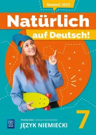 naturlich-auf-deutsch-klasa-7-podrecznik-jezyk-niemiecki-wsip