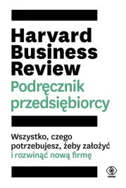 harvard-business-review-podrecznik-przedsiebiorcy