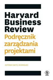 harvard-business-review-podrecznik-zarzadzania-projektami