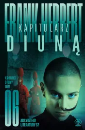kroniki-diuny-tom-6-kapitularz-diuna-wydanie-2022