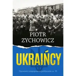 ukraincy-opowiesci-niepoprawne-politycznie