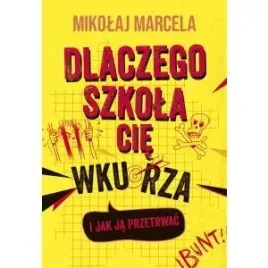 dlaczego-szkola-cie-wkurza-i-jak-ja-przetrwac