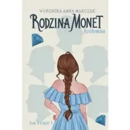 rodzina-monet-tom-2-krolewna-czesc-1