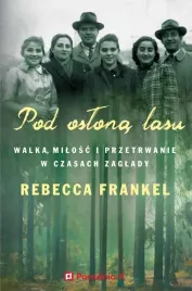 pod-oslona-lasu-walka-milosc-i-przetrwanie-w-czasach-zaglady