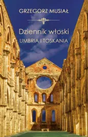 dziennik-wloski-umbria-i-toskania