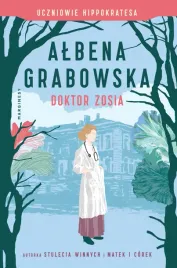 doktor-zosia-uczniowie-hippokratesa-tom-3