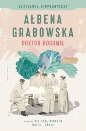 doktor-bogumil-uczniowie-hippokratesa-tom-1