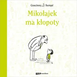 mikolajek-ma-klopoty-wydawnictwo-znak