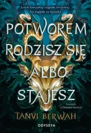potworem-rodzisz-sie-albo-stajesz