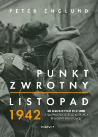 punkt-zwrotny-listopad-1942-40-osobistych-historii-z-najwazniejszego-mies