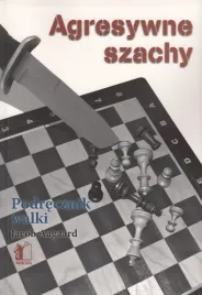 agresywne-szachy-jacob-aagaard
