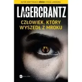 czlowiek-ktory-wyszedl-z-mroku