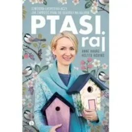 ptasi-raj-jak-urzadzic-ogrod-i-balkon-pelne-ptasiego-spiewu