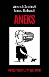 aneks-niebezpieczne-zwiazki-iii-rp