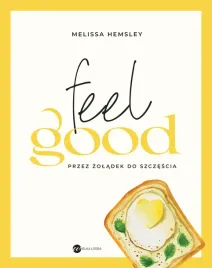 feel-good-przez-zoladek-do-szczescia