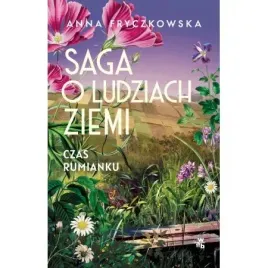 saga-o-ludziach-ziemi-czas-rumianku
