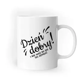 kubek-dzien-dobry-smieszny-na-prezent-urodziny-pr-446
