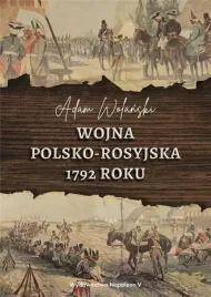 wojna-polsko-rosyjska-1792-roku-adam-wolanski