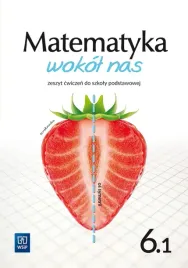 matematyka-wokol-nas-szkola-podstawowa-klasa-6-zeszyt-cwiczen-czesc-1-no