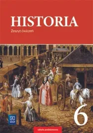 historia-cwiczenia-klasa-6-szkola-podstawowa