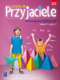szkolni-przyjaciele-szkola-podstawowa-klasa-3-matematyka-podrecznik-cz