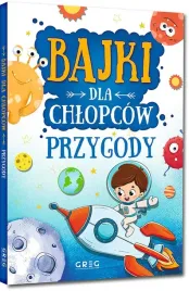 bajki-dla-chlopcow-przygody