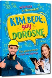 kim-bede-gdy-dorosne-wiersze-o-zawodach