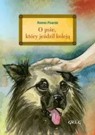 o-psie-ktory-jezdzil-koleja-z-opracowaniem