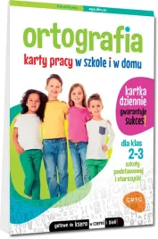 ortografia-karty-pracy-w-szkole-i-w-domu-dla-klas-2-3-szkoly-podstawowej-i