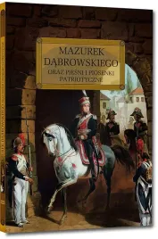 mazurek-dabrowskiego-oraz-piesni-i-piosenki-patriotyczne-z-opracowaniem-opr