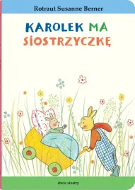 karolek-ma-siostrzyczke-berner-rotraut-susanne