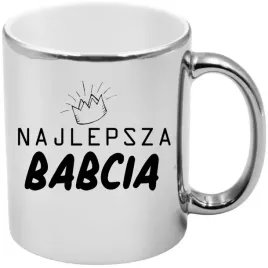 kubek-srebrny-z-nadrukiem-grafika-prezent-dzien-babci-rozne-wzory-babcia