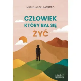 czlowiek-ktory-bal-sie-zyc