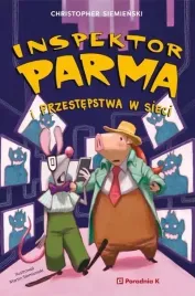 inspektor-parma-i-przestepstwa-w-sieci-inspektor-parma-tom-3