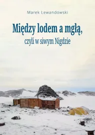 miedzy-lodem-a-mgla-czyli-w-siwym-nigdzie