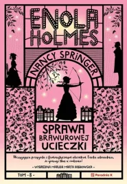 sprawa-brawurowej-ucieczki-enola-holmes-tom-8