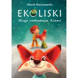 ekoliski-misja-ratowania-ziemi