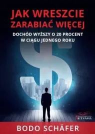 jak-wreszcie-zarabiac-wiecej-dochod-wyzszy-o-20-procent-w-ciagu-jednego-ro