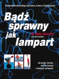 badz-sprawny-jak-lampart-kelly-starret