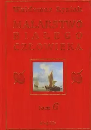 malarstwo-bialego-czlowieka-tom-6-waldemar-lysiak