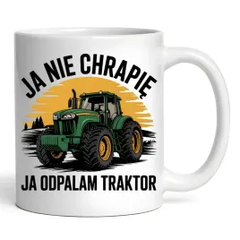 kubek-prezent-dla-rolnika-traktor-ja-nie-chrapie-ja-odpalam-traktor