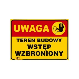 tablica-teren-budowy-wstep-wzbroniony