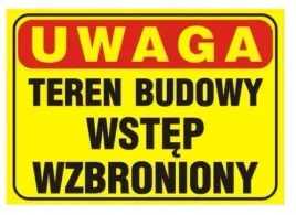 tablica-teren-budowy-wstep-wzbroniony