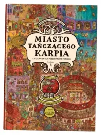miasto-tanczacego-karpia-aleksandra-i-daniel-mizielinscy