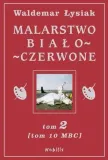 malarstwo-bialo-czerwone-tom-2-waldemar-lysiak