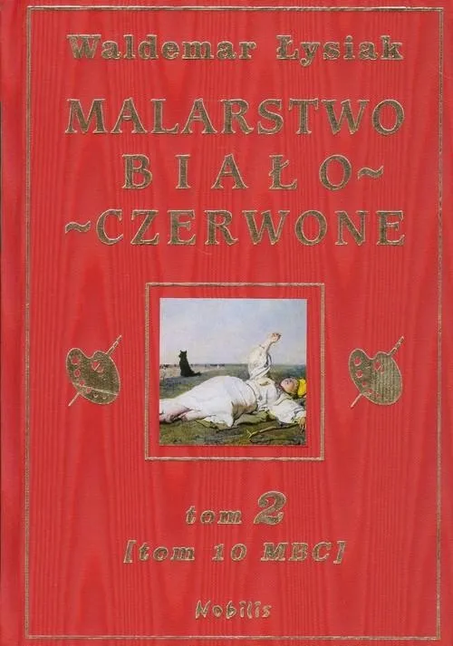 malarstwo-bialo-czerwone-tom-2-waldemar-lysiak-tytul-malarstwo-bialo-czerwone-tom-2