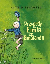 przygody-emila-ze-smalandii-astrid-lindgren