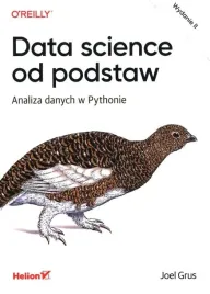 data-science-od-podstaw-analiza-danych-w-pythonie-wydanie-ii-joel-grus