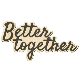 drewniane-napisy-na-wesele-napis-better-together